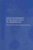 Good governance in the Middle East oil monarchies /