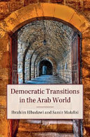 Democratic transitions in the Arab world /