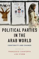 Political parties in the Arab world : continuity and change /