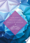 Development and Sustainable Growth of Mauritius /