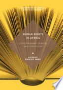 Human Rights in Africa : Contemporary Debates and Struggles /