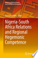 Nigeria-South Africa Relations and Regional Hegemonic Competence  /