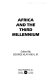 Africa and the third millennium /