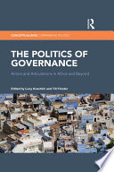 The politics of governance : actors and articulations in Africa and beyond /