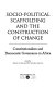 Socio-political scaffolding and the construction of change : constitutionalism and democratic governance in Africa /