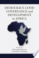 Democracy, good governance and development in Africa /