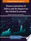 Democratization of Africa and its impact on the global economy /