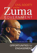 Civil society and the Zuma government : opportunities for engagement /