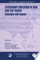 Citizenship education in Asia and the Pacific : concepts and issues /