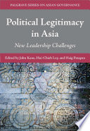 Political Legitimacy in Asia : New Leadership Challenges /