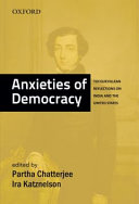 Anxieties of democracy : Tocquevillean reflections on India and the United States /