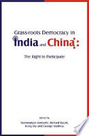 Grass-roots democracy in India and China : the right to participate /