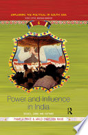 Power and influence in India : bosses, lords and captains /