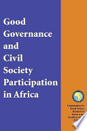 Good governance and civil society participation in Africa /