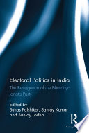 Electoral politics in India : the resurgence of the Bharatiya Janata Party /