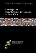 Challenges of security sector governance in West Africa /