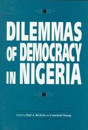 Dilemmas of democracy in Nigeria /