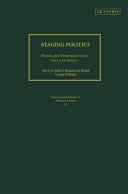 Staging politics : power and performance in Asia and Africa /