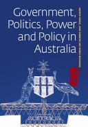 Government, politics, power and policy in Australia /