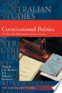 Constitutional politics : the republic referendum and the future /