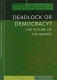 Deadlock or democracy? : the future of the Senate /