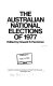 Australia at the polls : the national elections of 1975 /