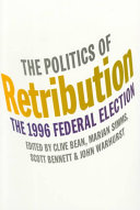 The politics of retribution : the 1996 Australian federal election /