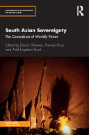 South Asian sovereignty : the conundrum of worldly power /