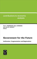 Government for the future : unification, fragmentation, and regionalism /