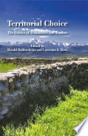 Territorial Choice : The Politics of Boundaries and Borders /