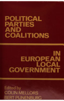 Political parties and coalitions in European local government /