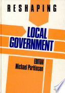 Reshaping local government /