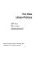 The new urban politics /