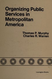 Organizing public services in metropolitan America /