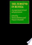 The Zemstvo in Russia : an experiment in local self-government /