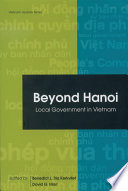 Beyond Hanoi : local government in Vietnam /