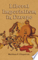 Liberal imperialism in Europe /