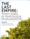The last empire : thirty years of Portuguese decolonization /