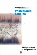 A companion to postcolonial studies /