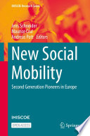 New Social Mobility : Second Generation Pioneers in Europe /