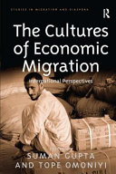 The cultures of economic migration : international perspectives /