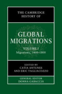 The Cambridge history of global migrations /