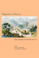 Migration in history : human migration in comparative perspective /