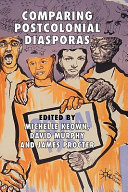 Comparing postcolonial diasporas /