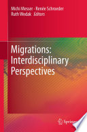 Migrations : interdisciplinary perspectives /