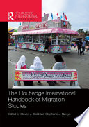Routledge international handbook of migration studies /