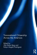 Transnational citizenship across the Americas /