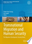 Transnational migration and human security : the migration-development-security nexus /