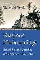 Diasporic homecomings : ethnic return migration in comparative perspective /