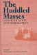 The huddled masses : communication and immigration /